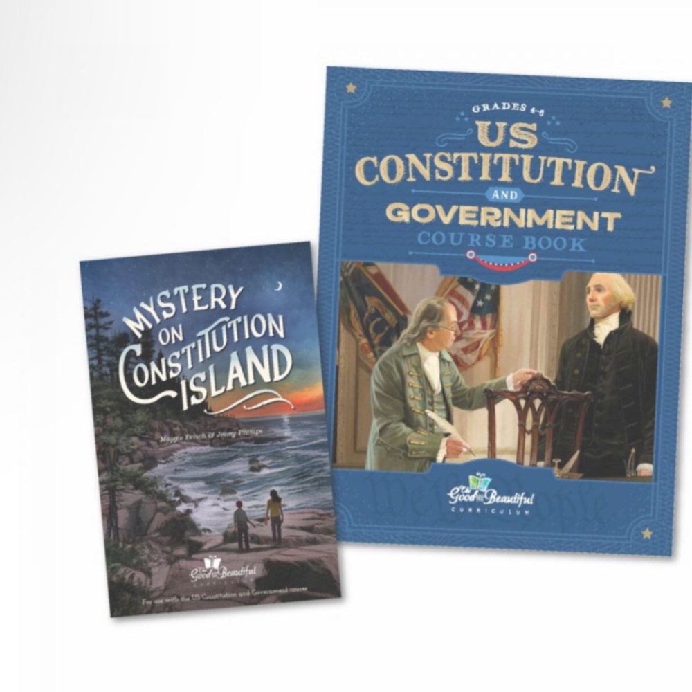 Good and Beautiful US Constitution and Government Course Set